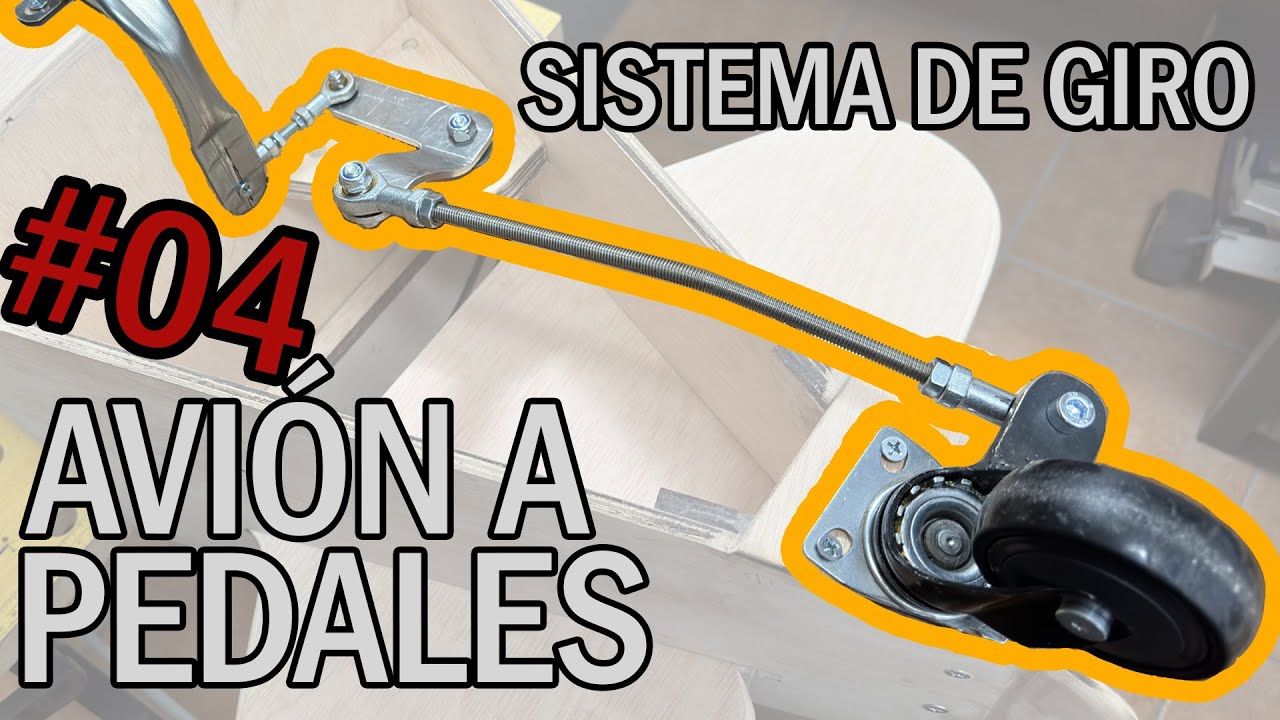 #PedalPlane04 - SISTEMA de DIRECCIÓN