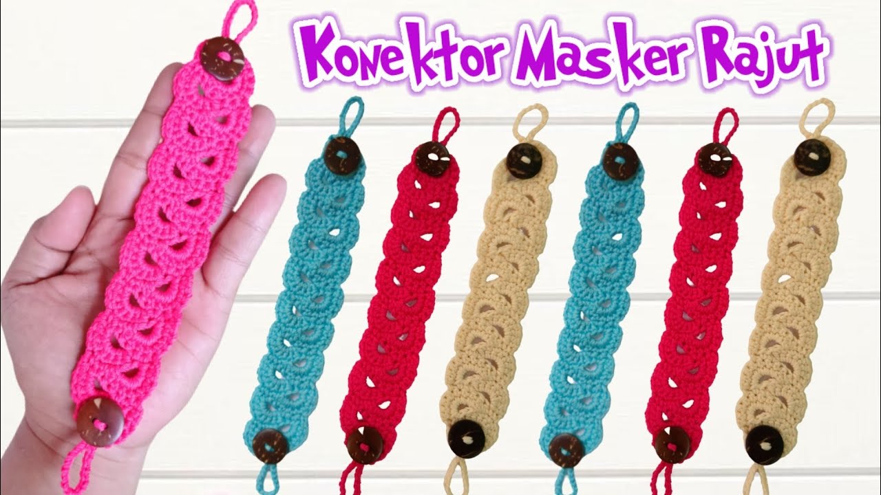 Tutorial Konektor Masker Rajut
