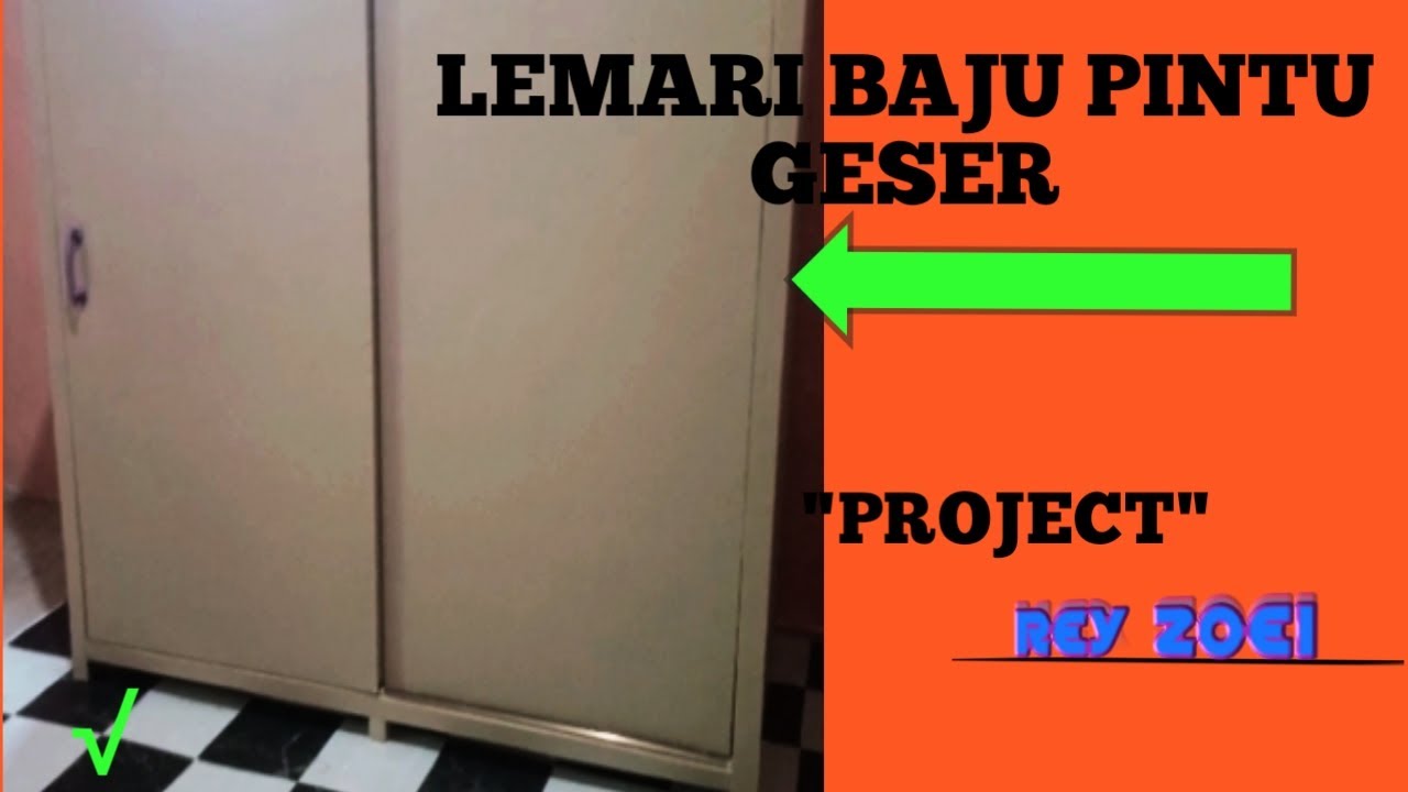 MEMBUAT LEMARI PAKAIAN PINTU GESER DARI HOLLOW BAJA RINGAN