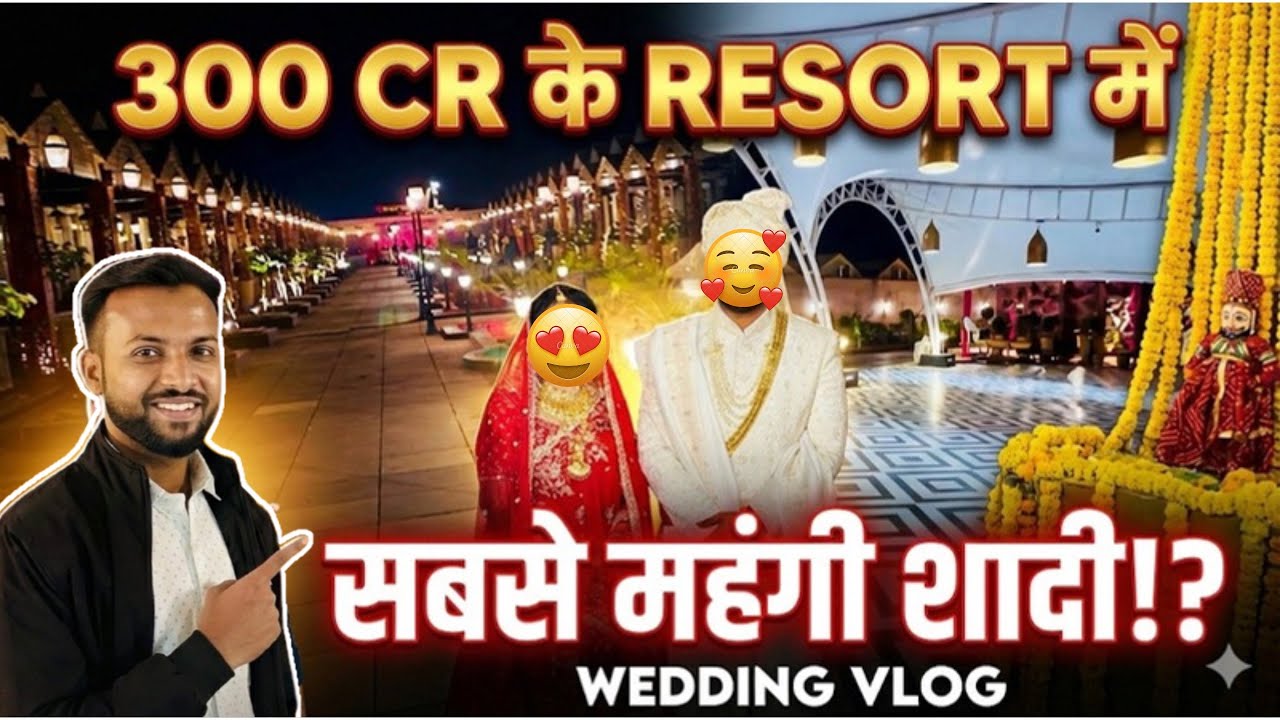 Inside a ₹300 💸🤑 Crore Luxury Resort Wedding | Most Expensive Wedding Vlog!