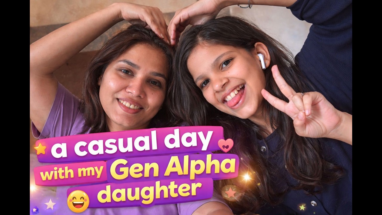 Casual Day Beti Ke Saath | Mom Daughter Daily Vlog | Cute & Fun Moments