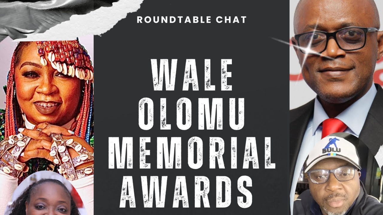Wale Olomu Memorial Awards - WOMA 2025 - Roundtable Session - 13 December