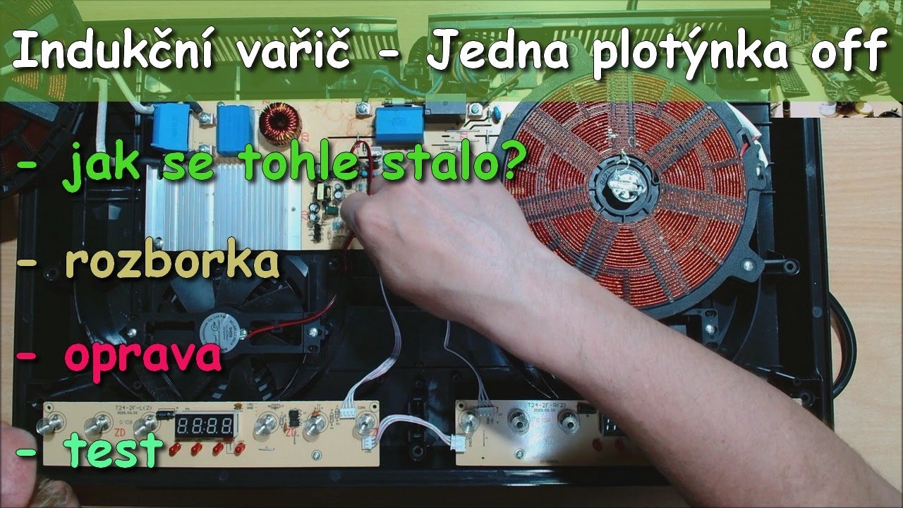 Indukční vařič | Nefunguje jedna plotýnka | Poškození kapalinou