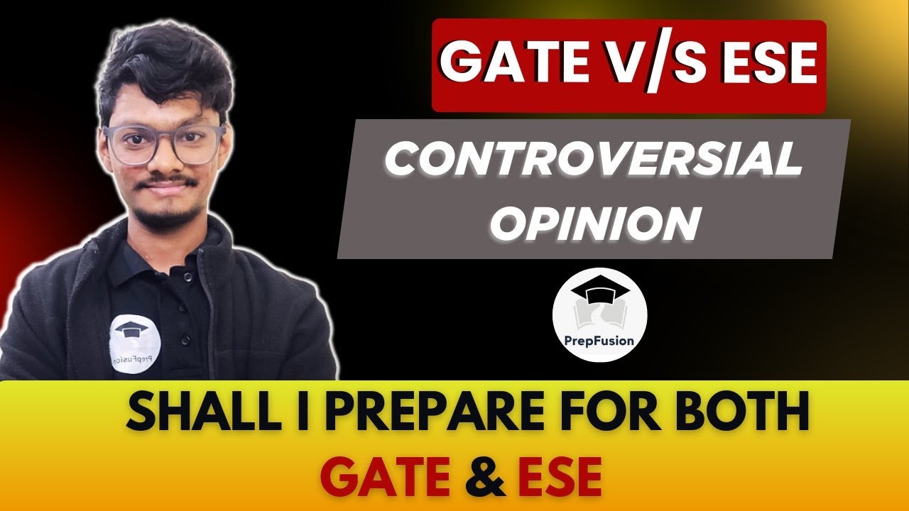 GATE VS ESE || What Should You Prepare? || PrepFusion