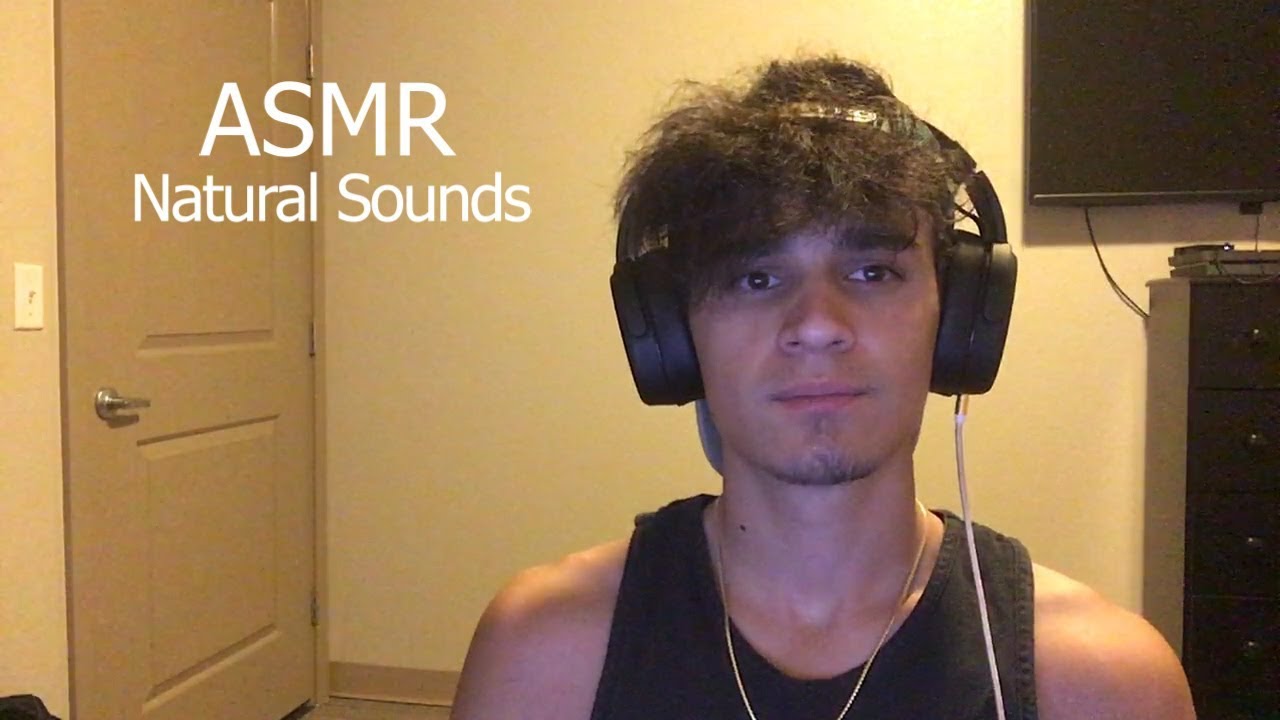 ASMR Natural Sounds (No Talking)