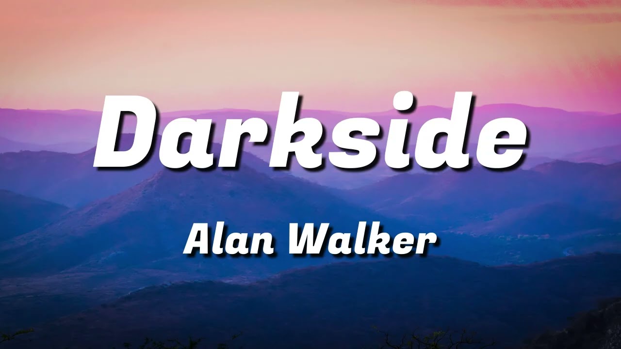 Alan Walker - Darkside (Lyrics) ft. Au/Ra and Tomine Harket