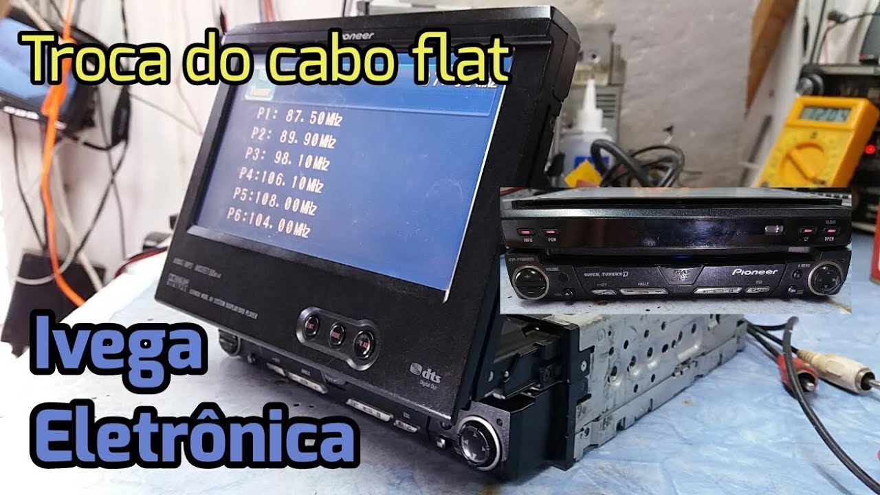 Pioneer AVH-P4980  P5700  troca do cabo flat