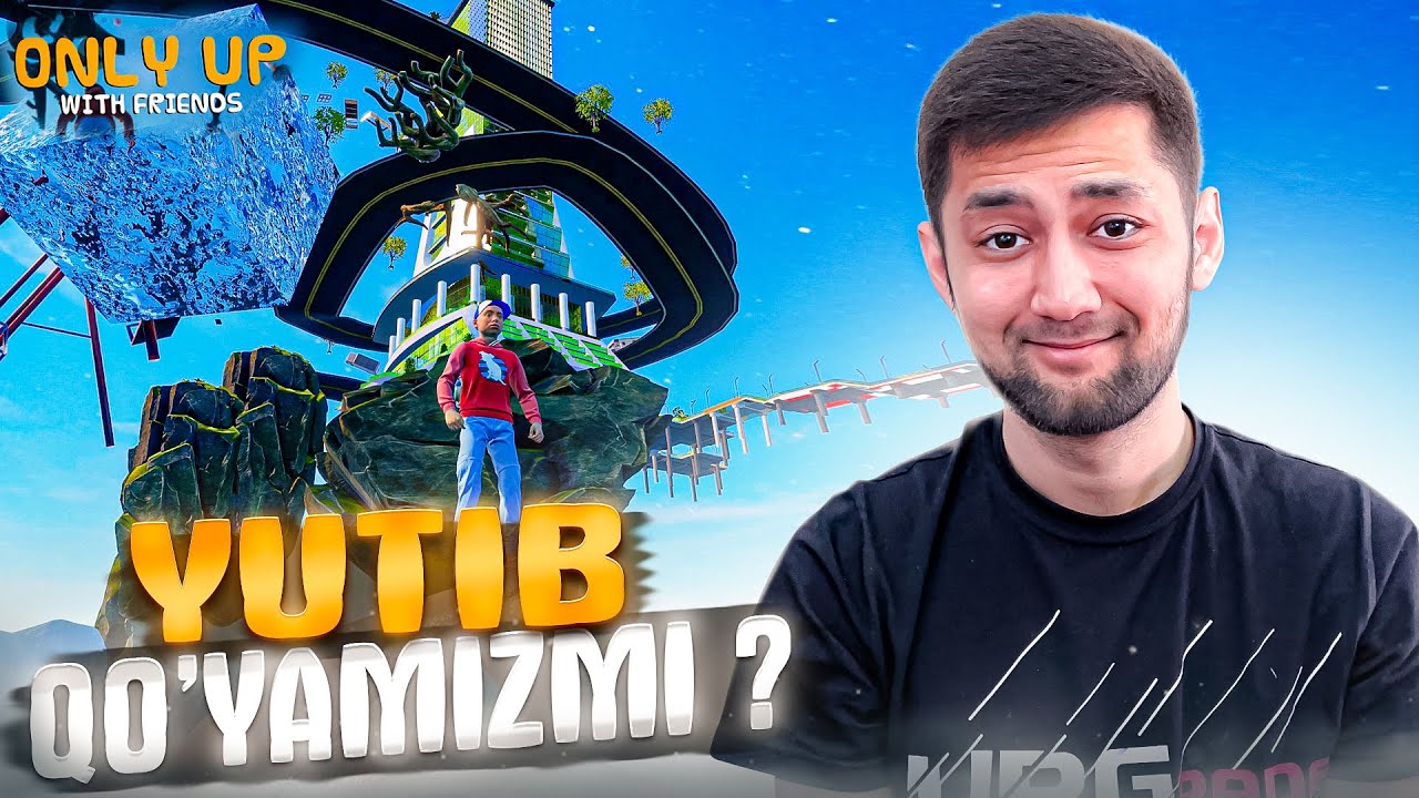 ONLY UP: WITH FRIENDS - YUTIB QO'YAMIZMI? | UzLider #1