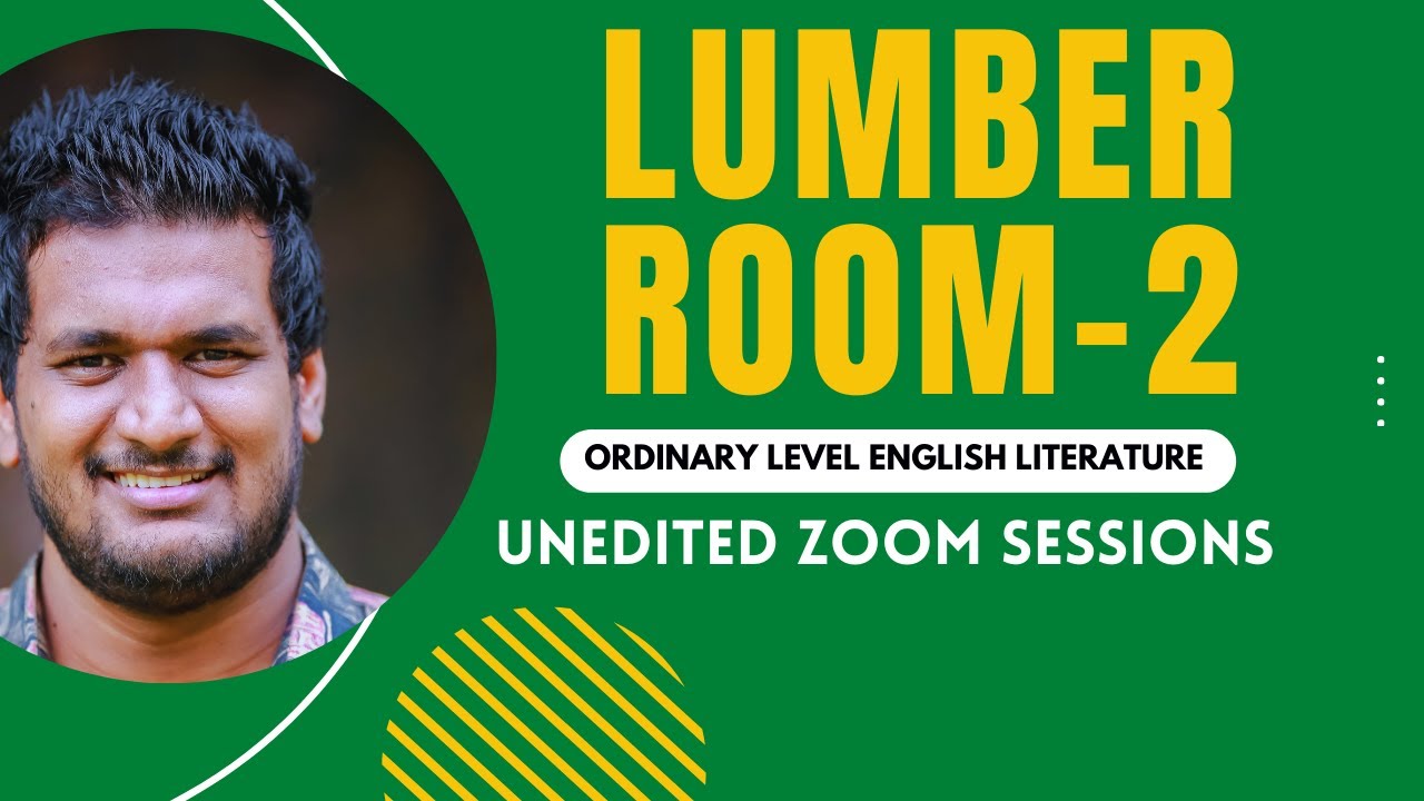 LUMBER ROOM  -BY H .H MUNRO - PART   2 - UNEDITED ZOOM SESSIONS