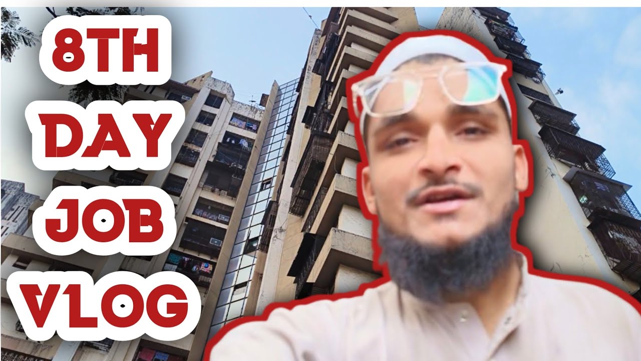 8th day job vlog ❤️😊😁