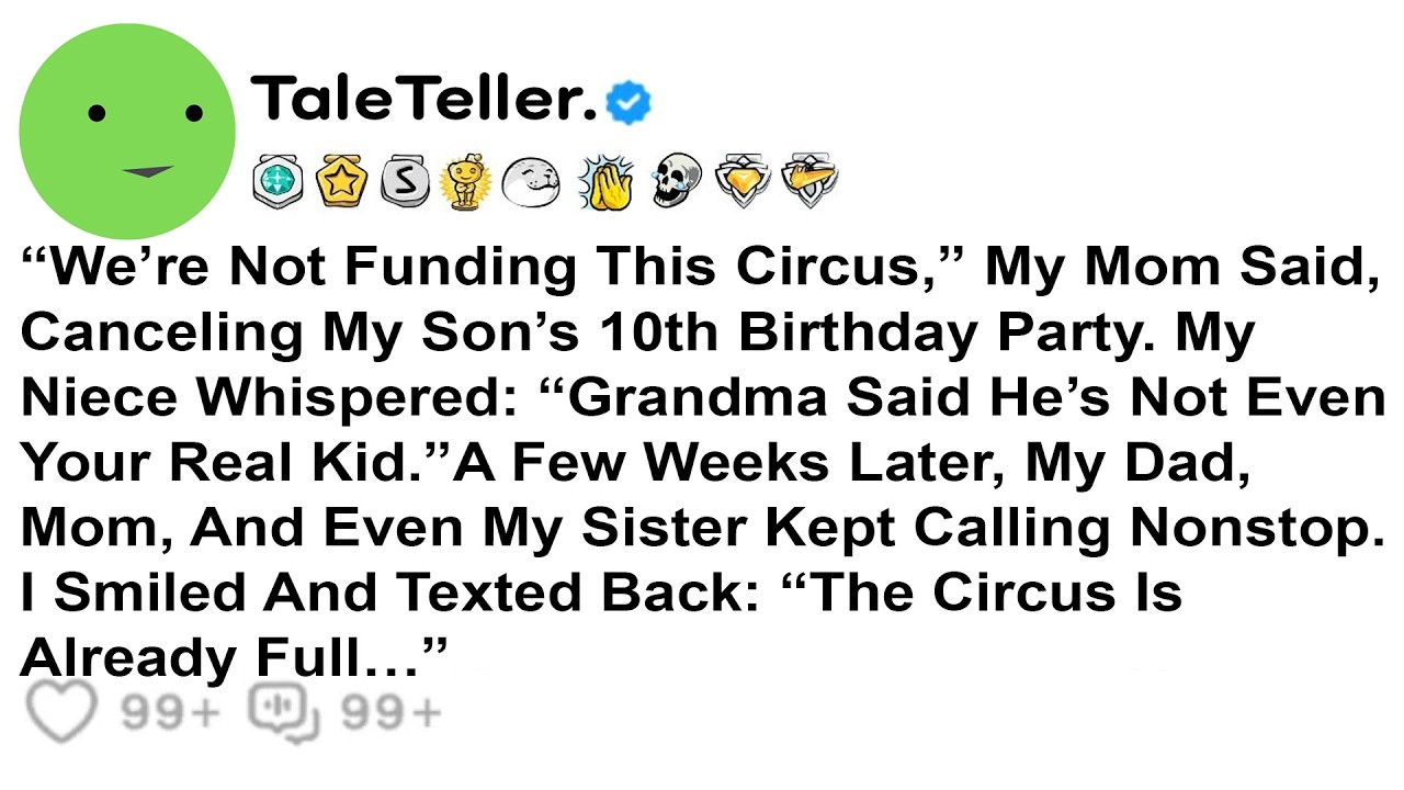 “We’re Not Funding This Circus,” My Mom Said, Canceling My Son’s 10th Birthday Party. My Niece...
