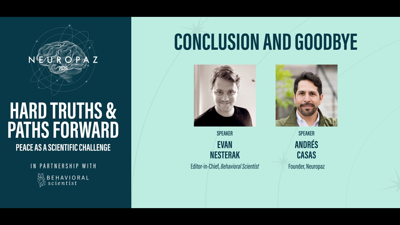 Neuropaz 2026: Conclusion and Goodbye (10/10)