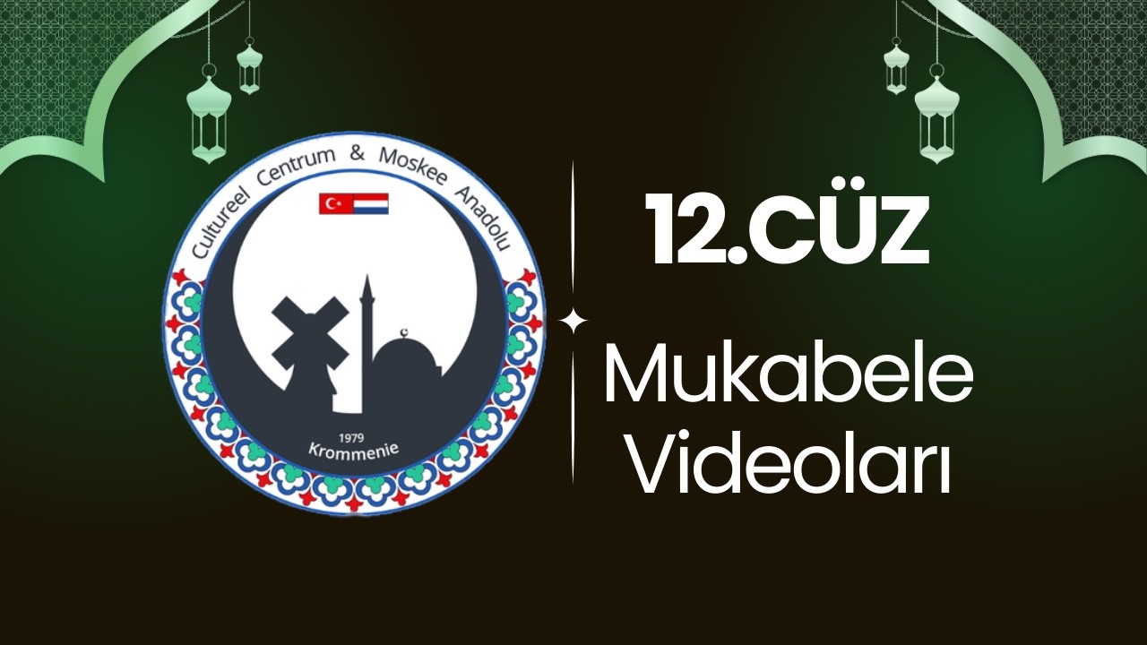 2026 Mukabele - 12. Cüz : 01/03/2026