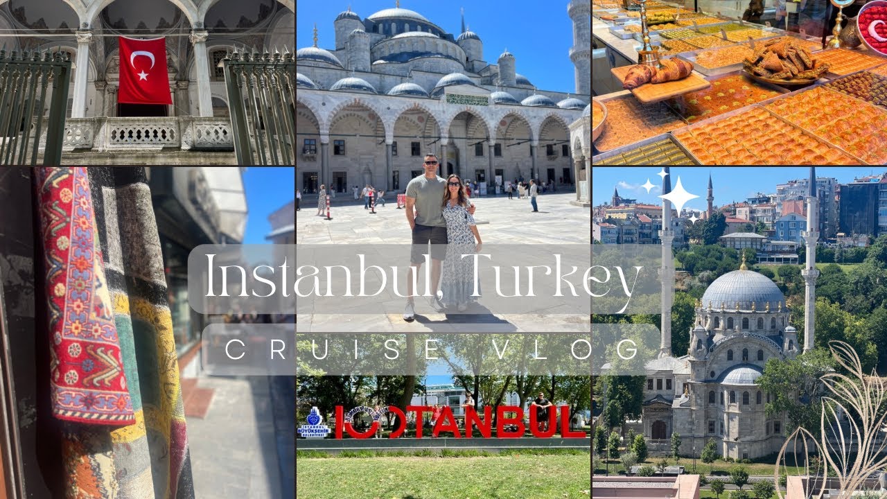 Royal Caribbean Cruise Part 1 - Istanbul