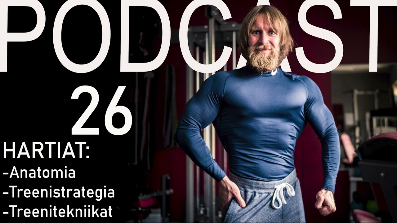 Podcast 26: Hartialihas – kokoisekseen tärkein?