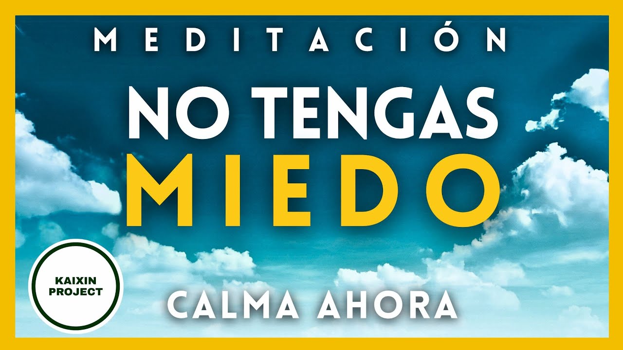 Meditación Guiada para Soltar el Miedo y la Ansiedad☁️ Calma Instantánea y Paz Interior🌿 Mindfulness