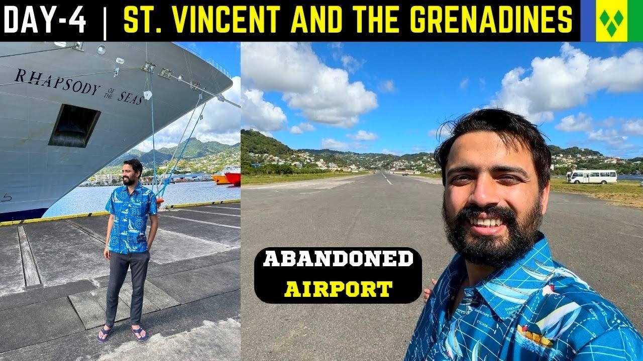 ST. VINCENT & GRENADINES | Day - 4 | Carribean CRUISE