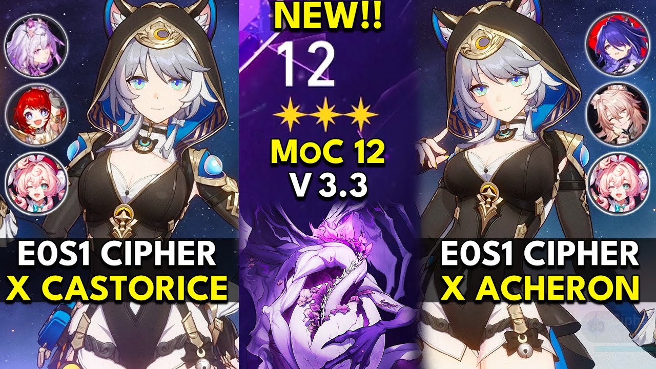 E0S1 Cipher x Castorice & Acheron | Memory of Chaos Floor 12 3 Stars | Honkai: Star Rail 3.3