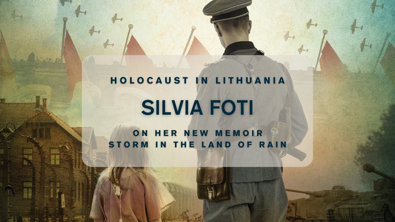Holocaust in Lithuania: A Conversation with Silvia Foti
