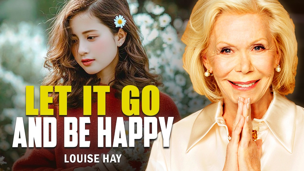 Louise Hay: The Power of Surrender | Give It All to the Universe and Feel Peace