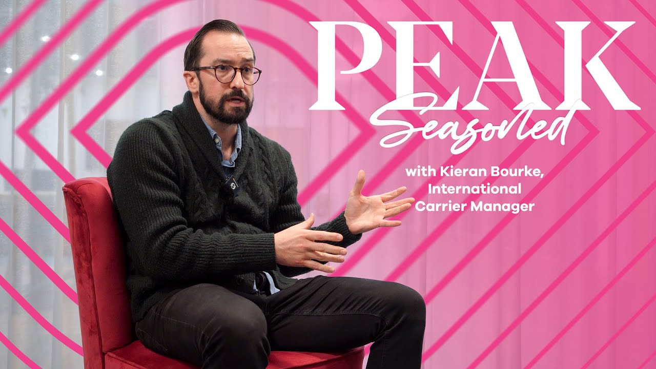 Peak Seasoned: Kieran Bourke, International Carrier Manager