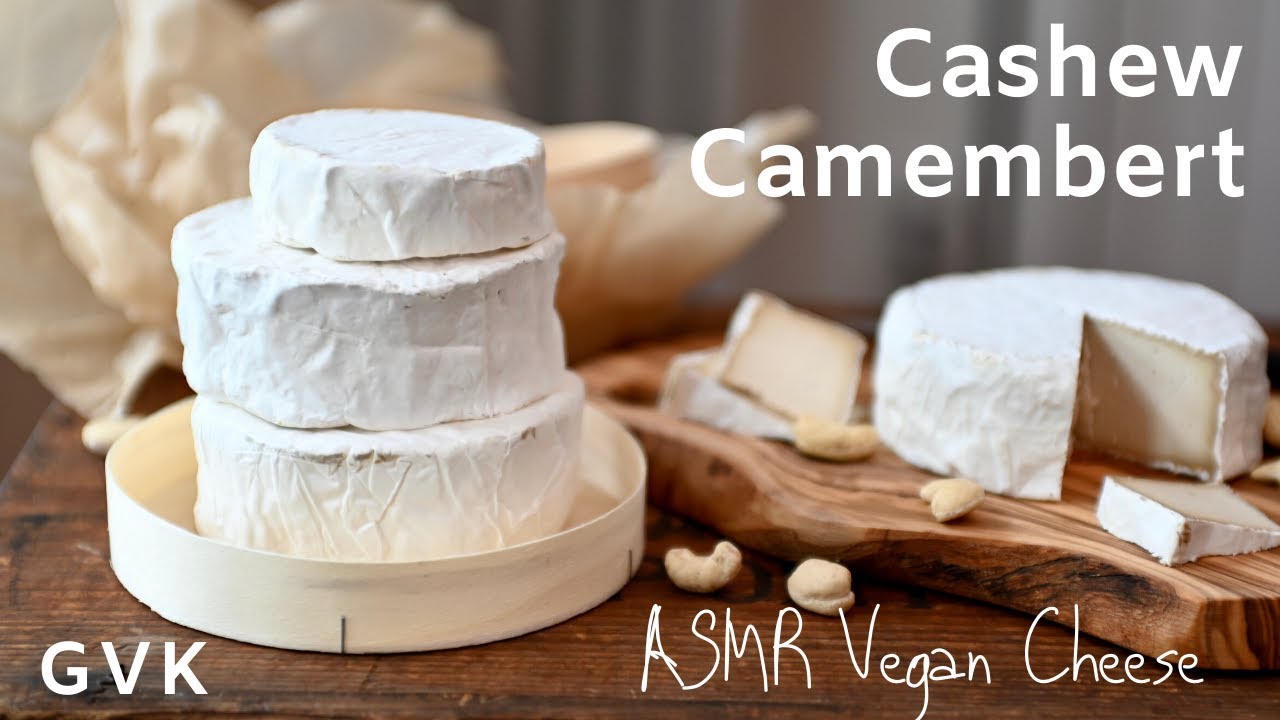 ASMR Vegan Cheese (Cashew Camembert)