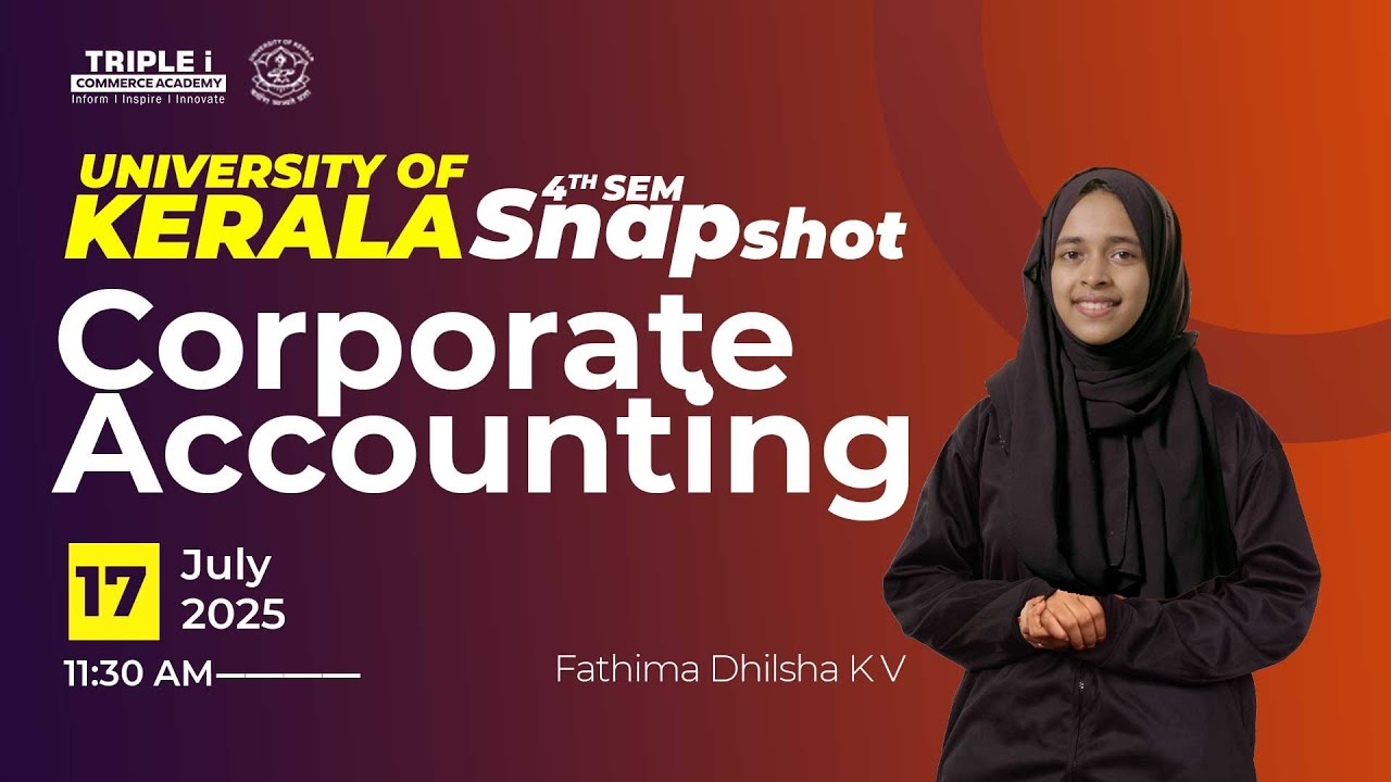 Kerala University | B.Com 4th Sem | Corporate Accounting | Part 4 |  Fathima Dhilsha K V | Live