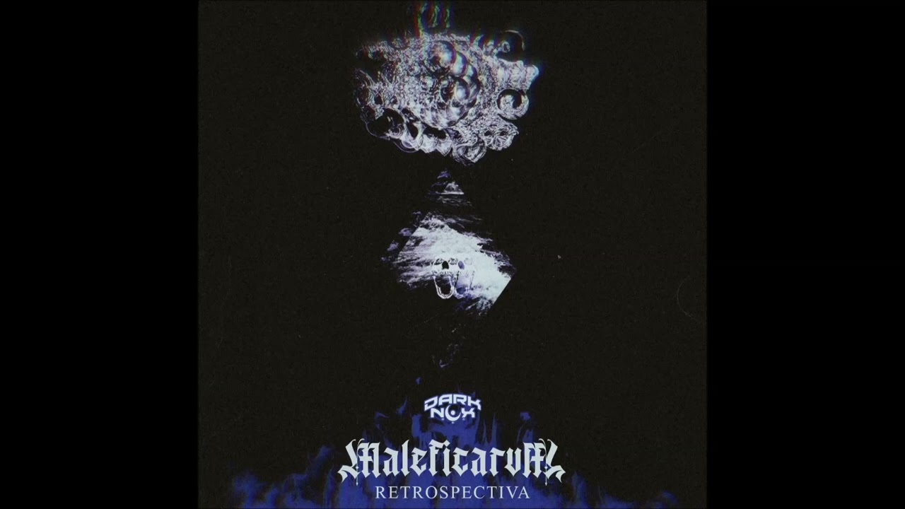 Maleficarvm - Retrospectiva (Full EP) _ Darknox Records