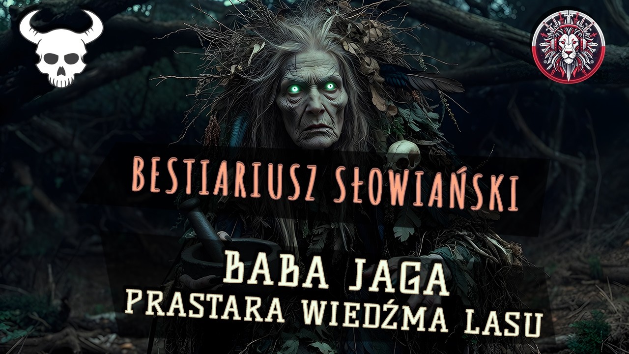 Baba Jaga – Prastara Wiedźma Lasu 🦴💀 | Bestiariusz Słowiański Vol. 1 | Legendary Tracks PL
