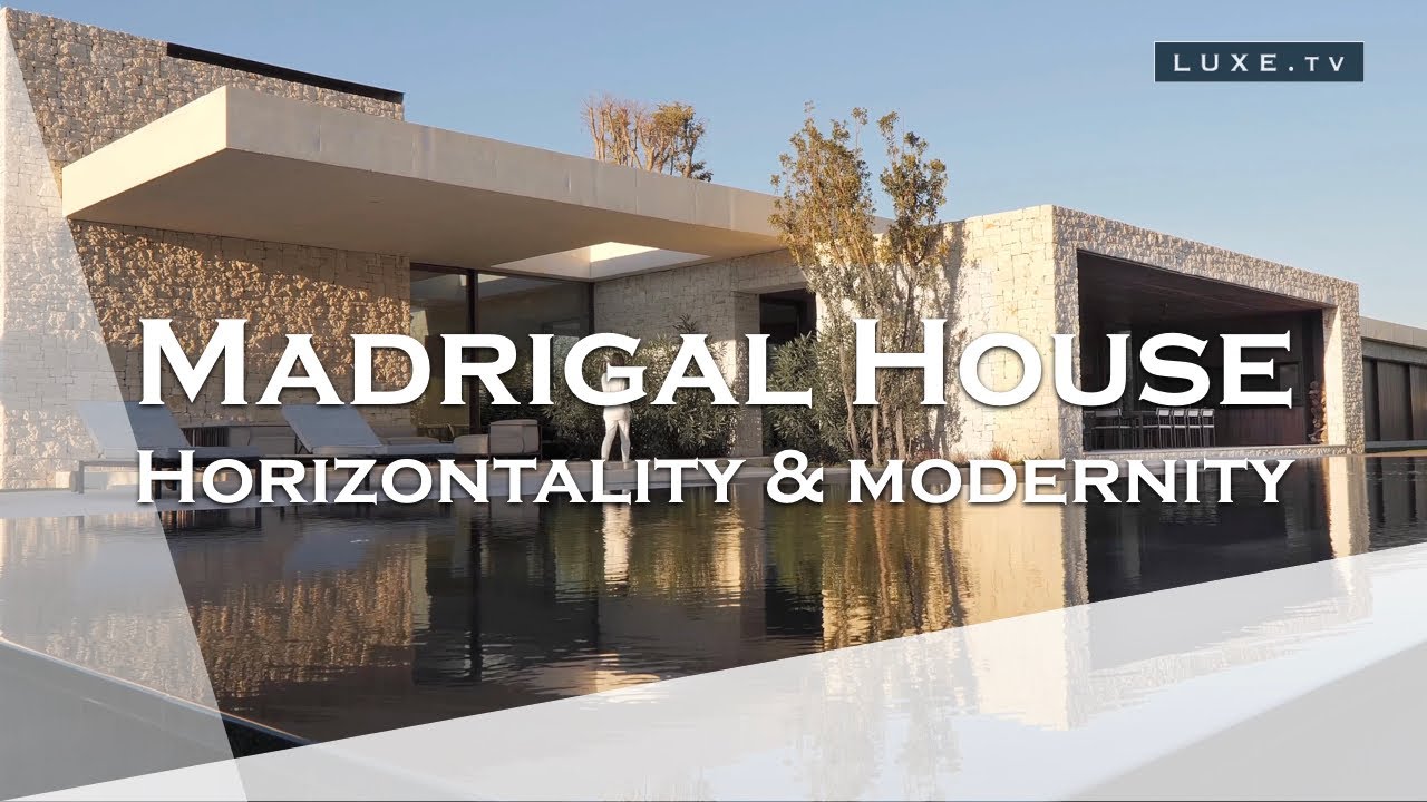 Spain : Madrigal House, a house that’s all about the horizontal - LUXE.TV