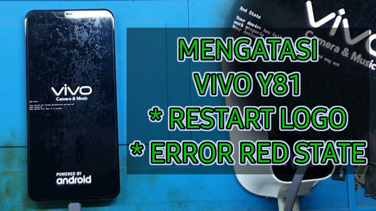 SUKSES ‼️ CARA FLASH VIVO Y81 PD1732cf !!! MENGATASI VIVO Y81 RESTART LOGO & ERROR RED STATE