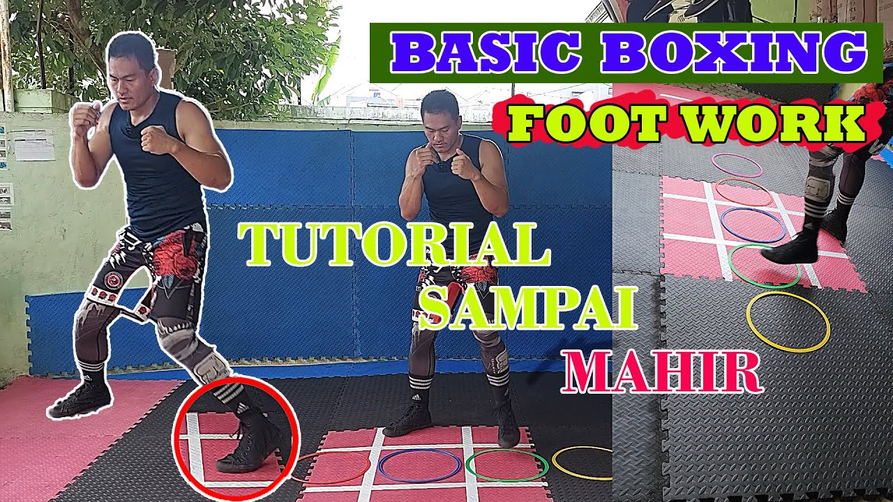 Basic Boxing Foot Work | Full Tutorial Sampai Mahir #boxing #footwork #tinju