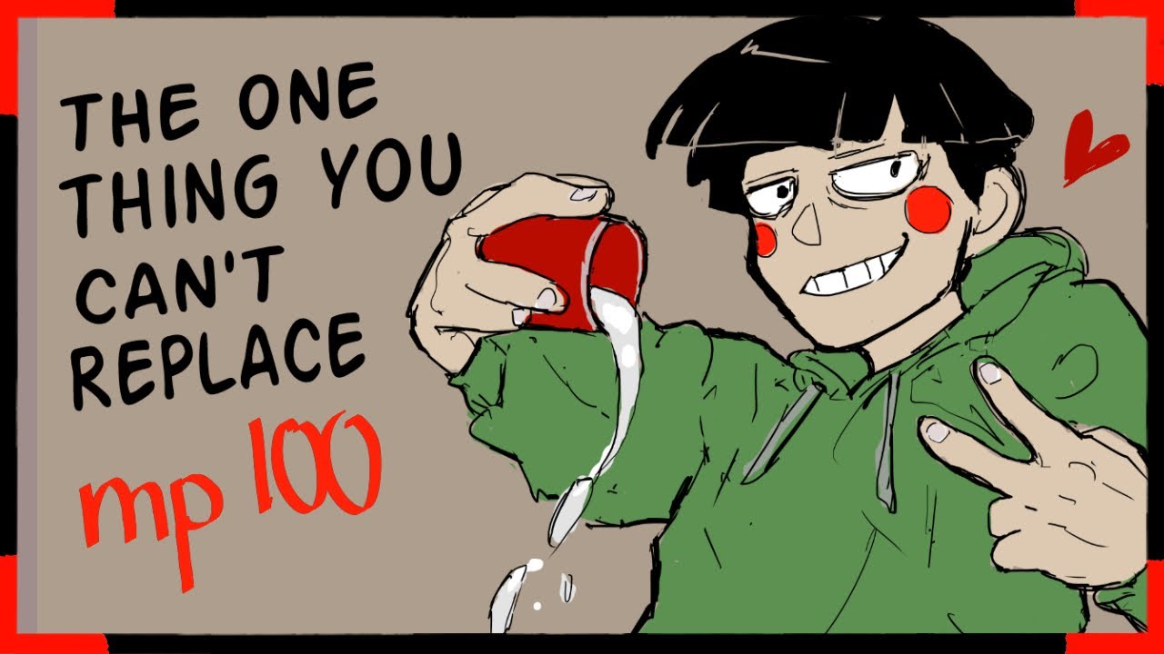 Mob Psycho 100 - The One Thing You Can't Replace