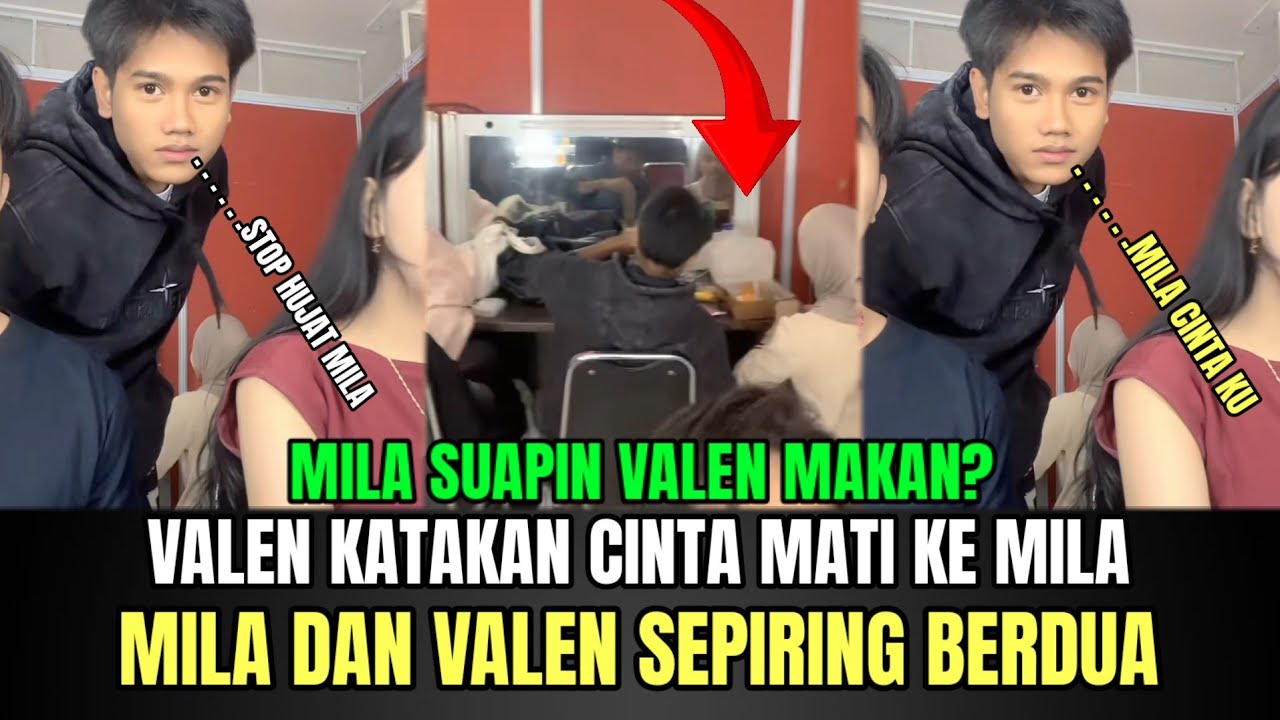 GEMPAR! Valen Katakan Cinta Mati ke Mila, Mila dan Valen Makan Sepiring Berdua!