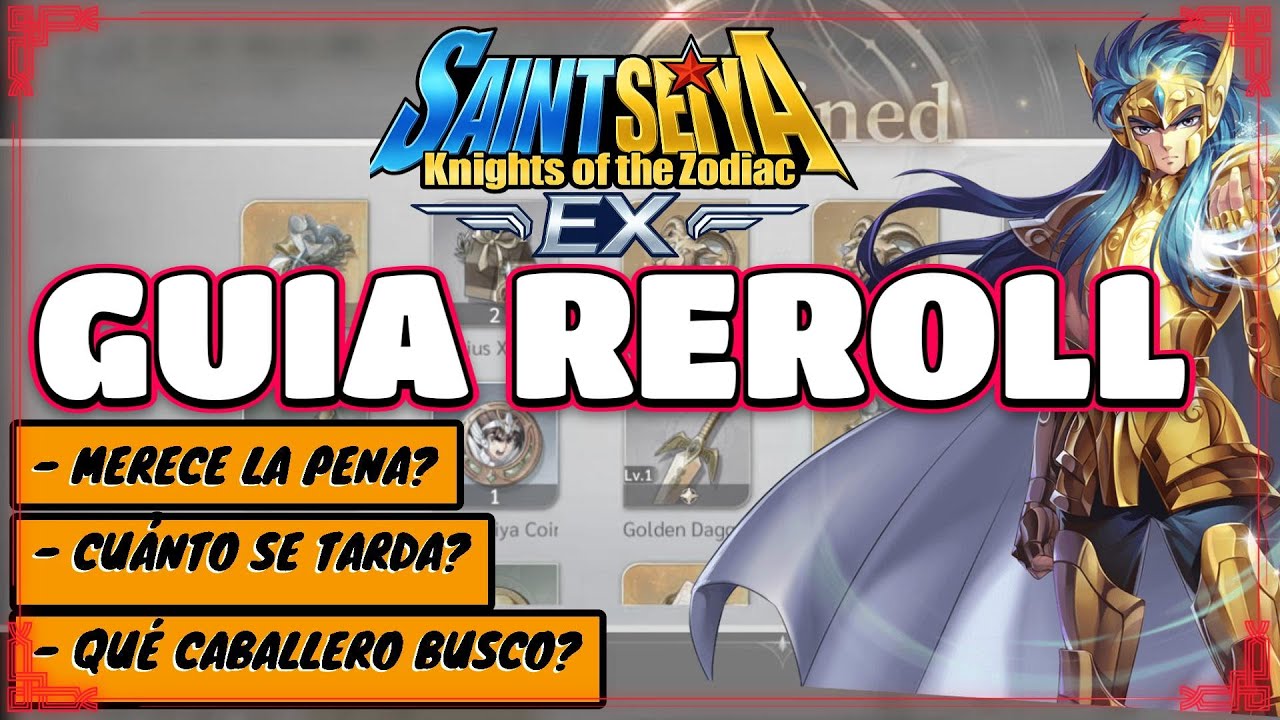 🔥 GUIA REROLL DE INICIO EXITOSO 🔥 SAINT SEIYA EX Global Launch &ndash; #saintseiya #saintseiyaEX
