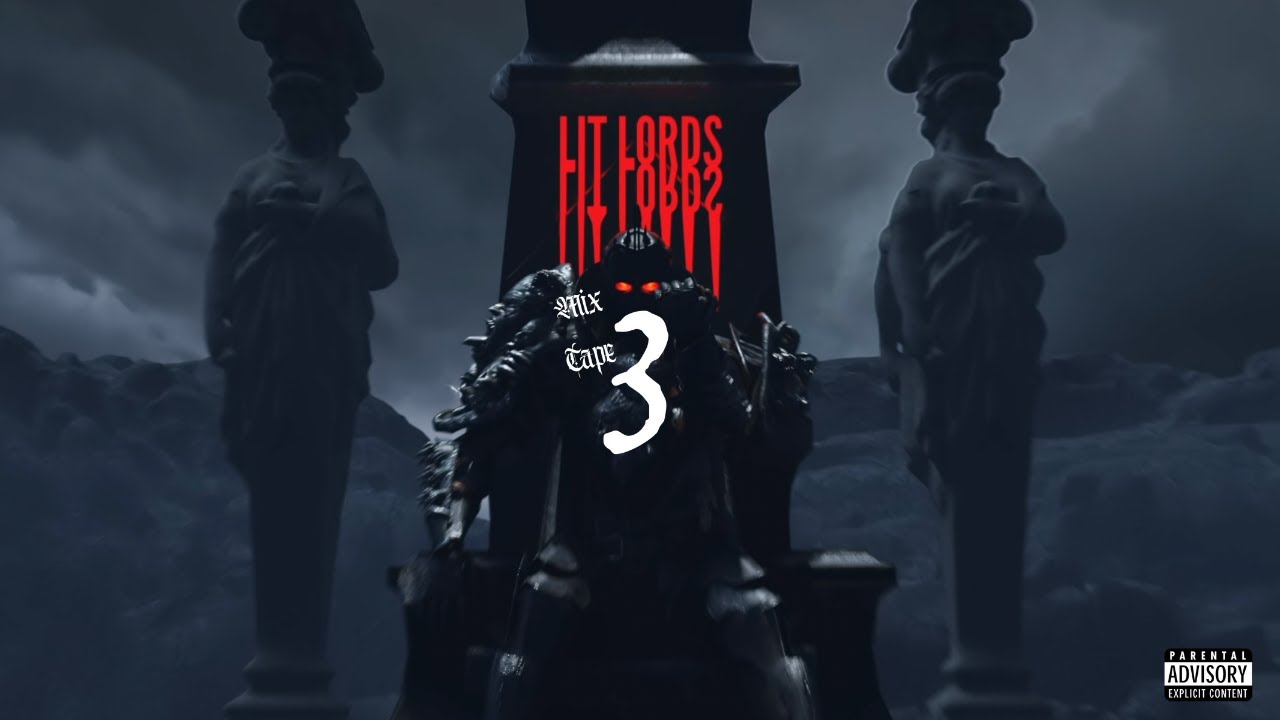 Lit Lords Mixtape 3 [Visual Cut]