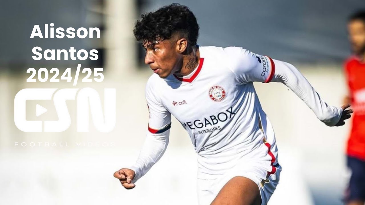 Alisson Santos (UD Leiria) - Goals, Skills & Assists 2024/25 | HD