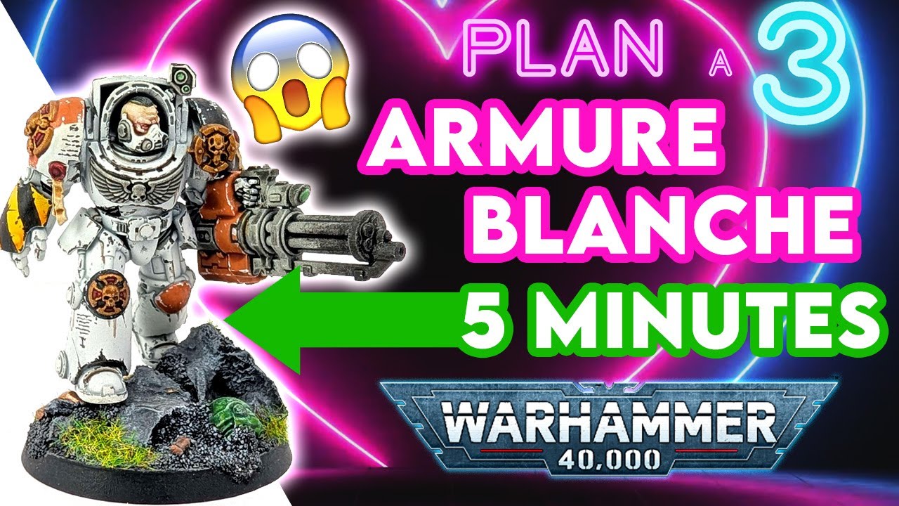 ARMURE BLANCHE en 5 minutes - Warhammer - plan à 3