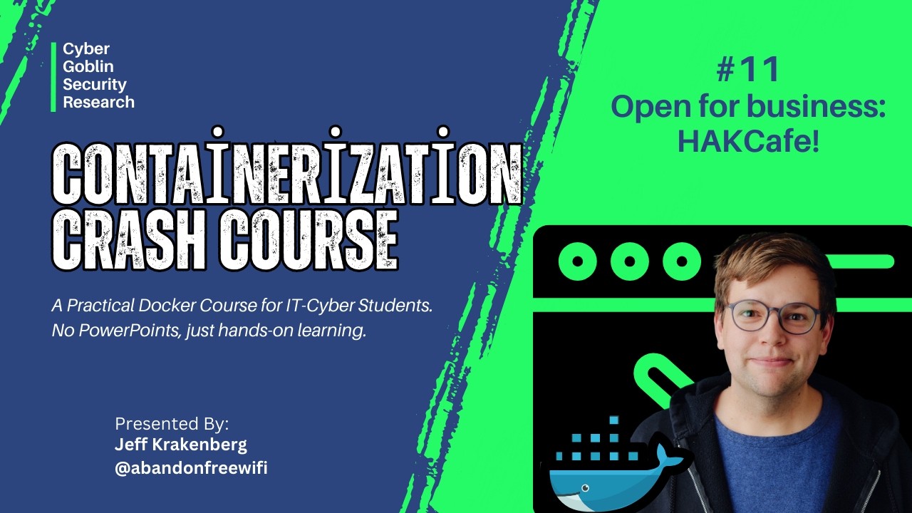 Open for business: HAKCafe! | Containerization Crash Course 11