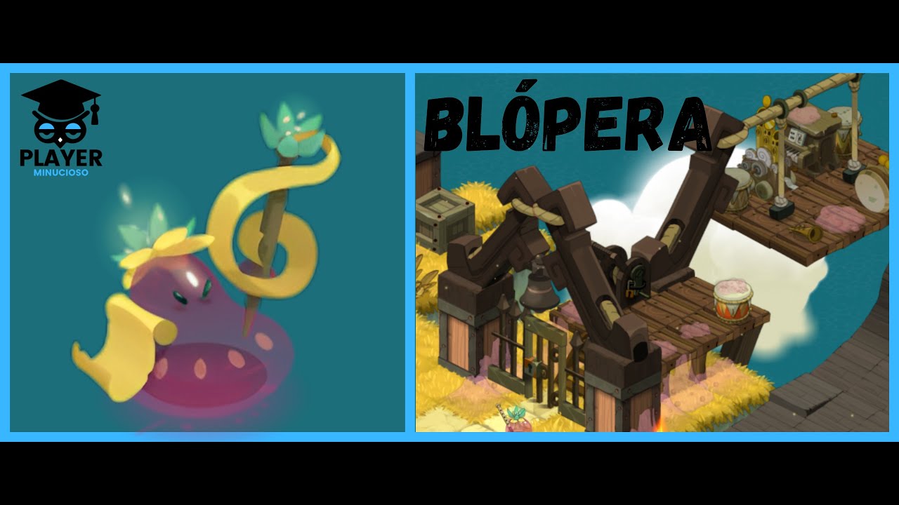 WAKFU - Guia /  BLOP&Eacute;RA