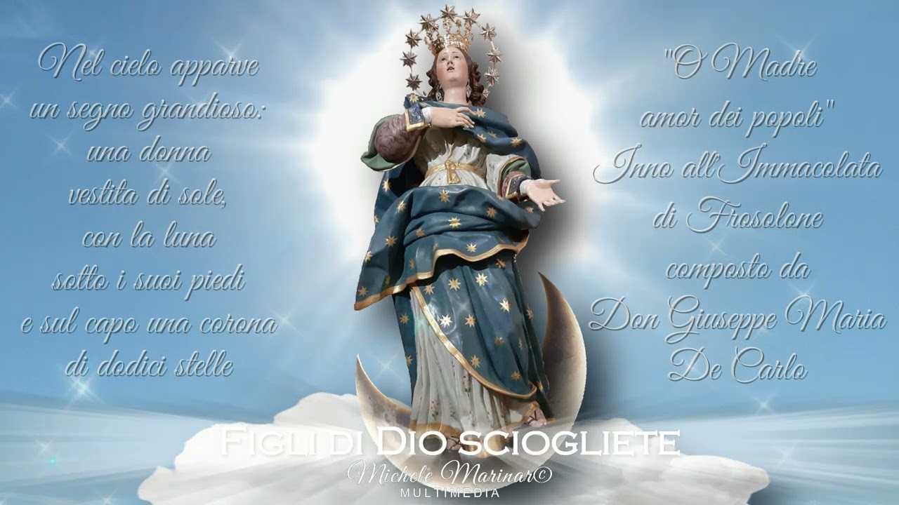 FROSOLONE - O MADRE AMOR DEI POPOLI di Don Giuseppe Maria De Carlo
