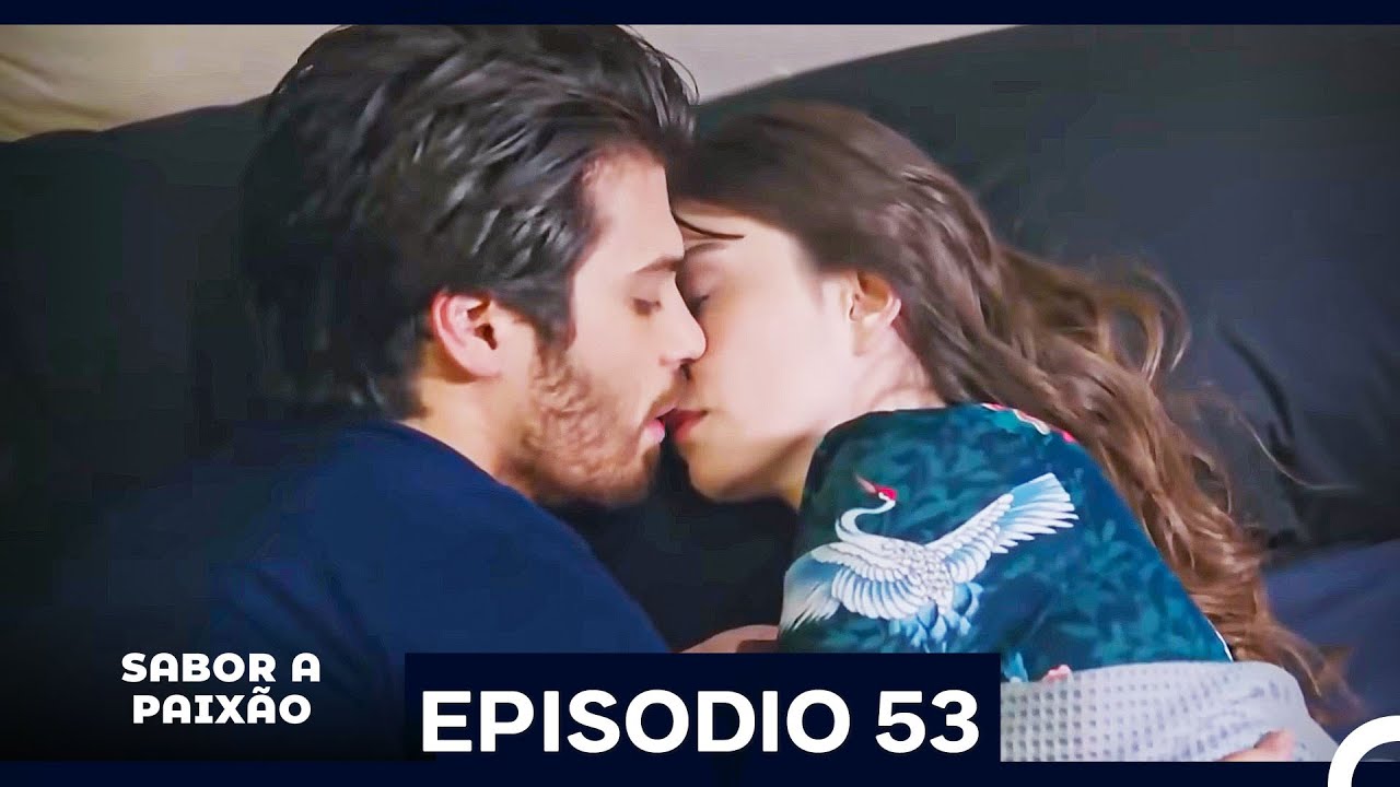 Sabor A Paix&atilde;o Epis&oacute;dio 53 (Dublagem em Portugu&ecirc;s)