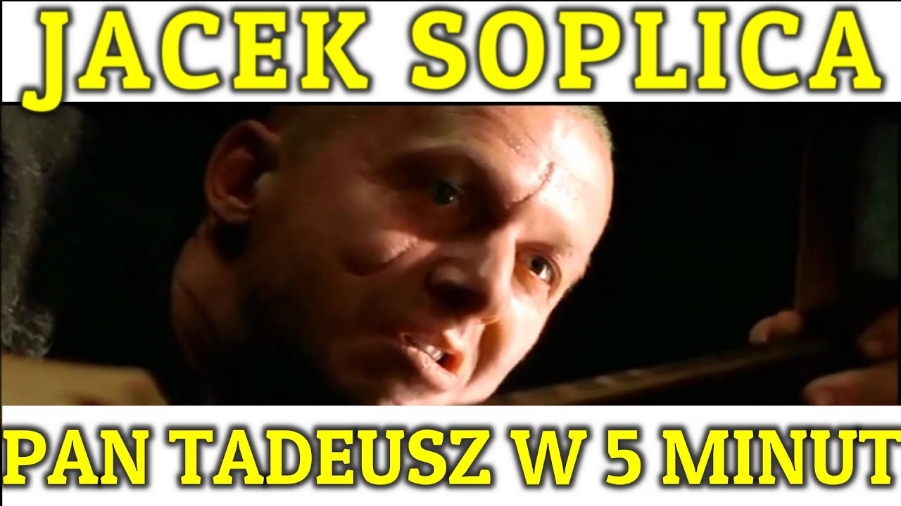 PAN TADEUSZ | JACEK SOPLICA W 5 MINUT | MATURA | Z POLSKIEGO NA NASZE #43