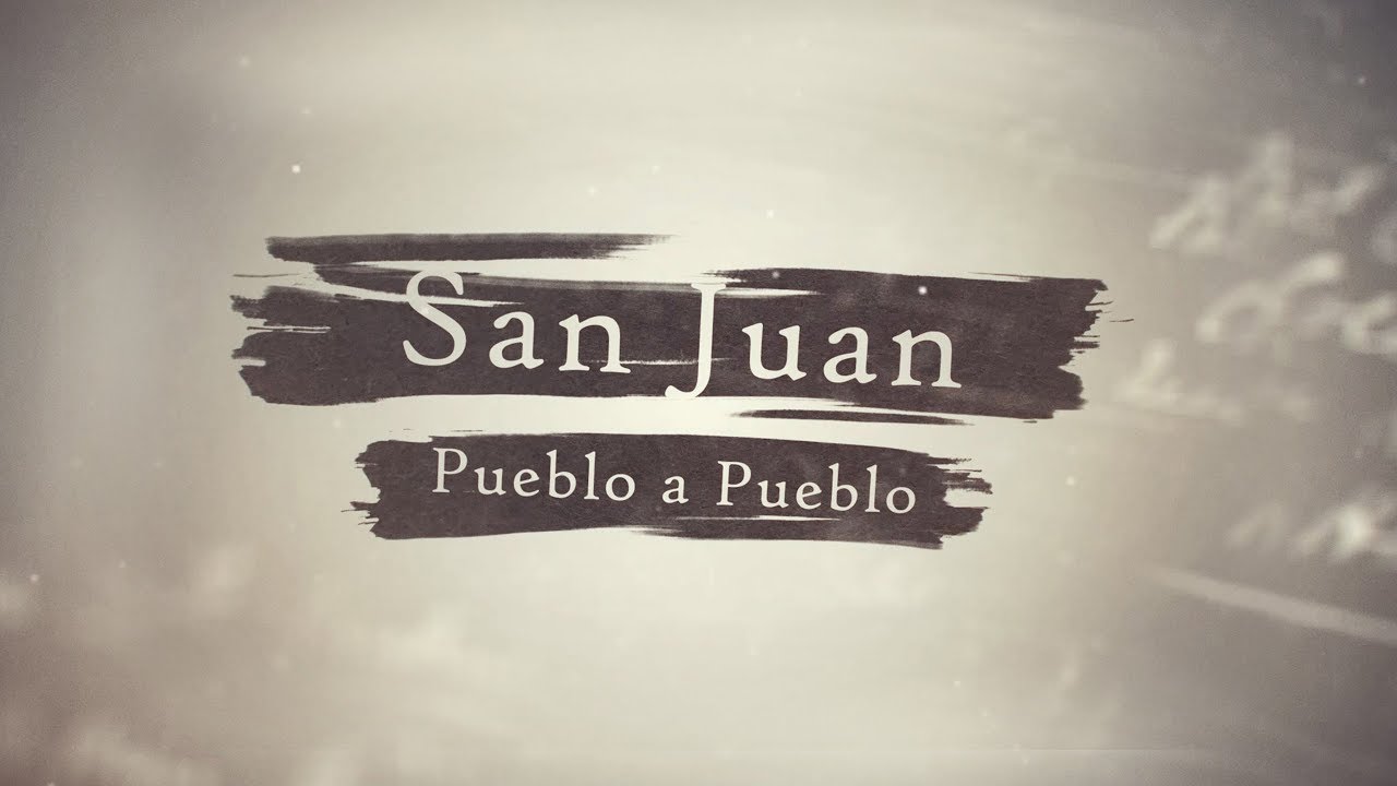 SAN JUAN PUEBLO A PUEBLO - LAS TAPIAS