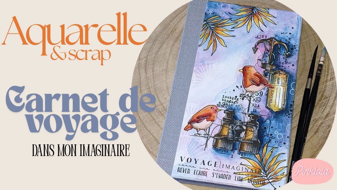 Carnet de voyage dans mon imaginaire