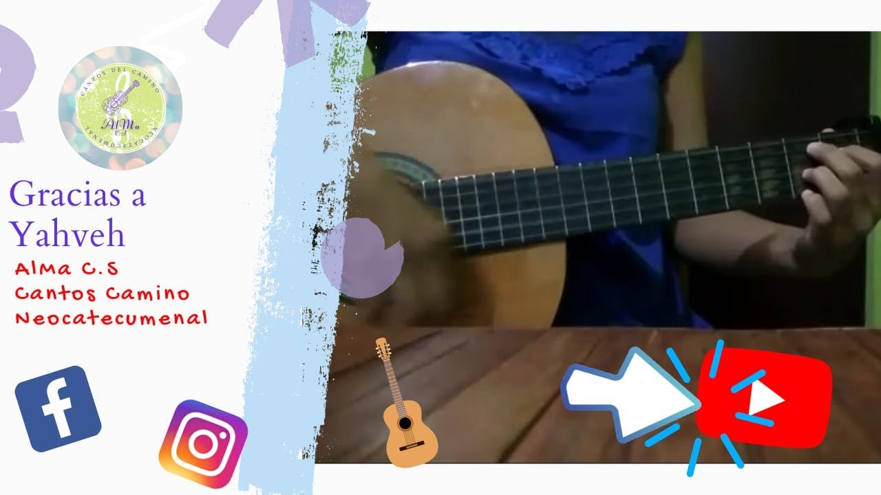Gracias a Yahveh Camino Neocatecumenal