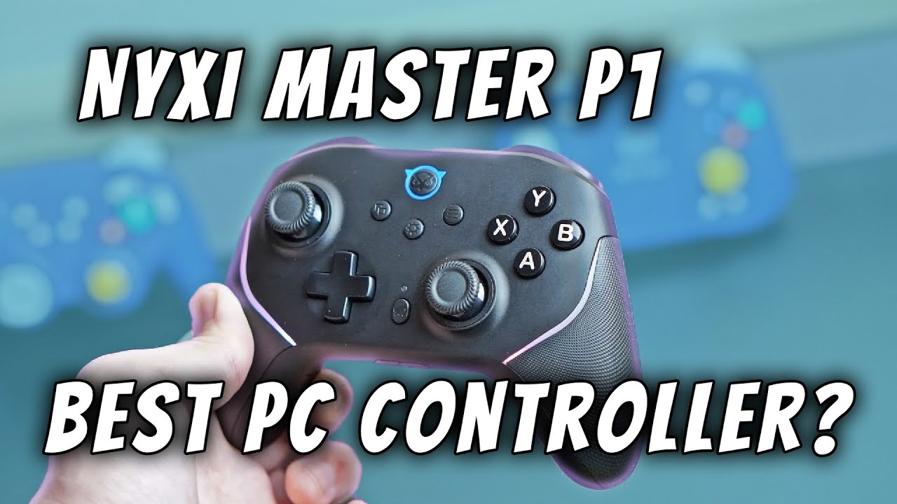 The Best PC Controller? - NYXI Master P1 Review