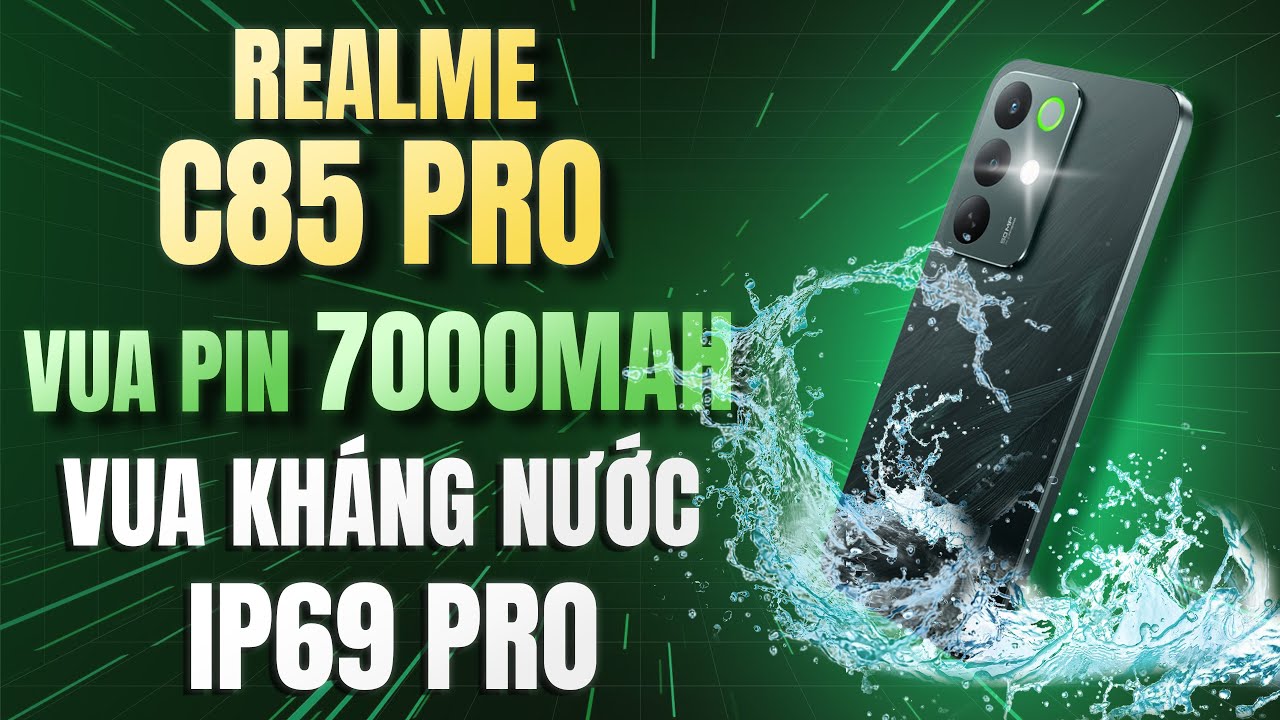 Đánh Giá realme C85 Pro Giá 6 Triệu - Pin 7000mAh, Kháng Nước IP69 Pro, AMOLED 120Hz, Snapdragon 685