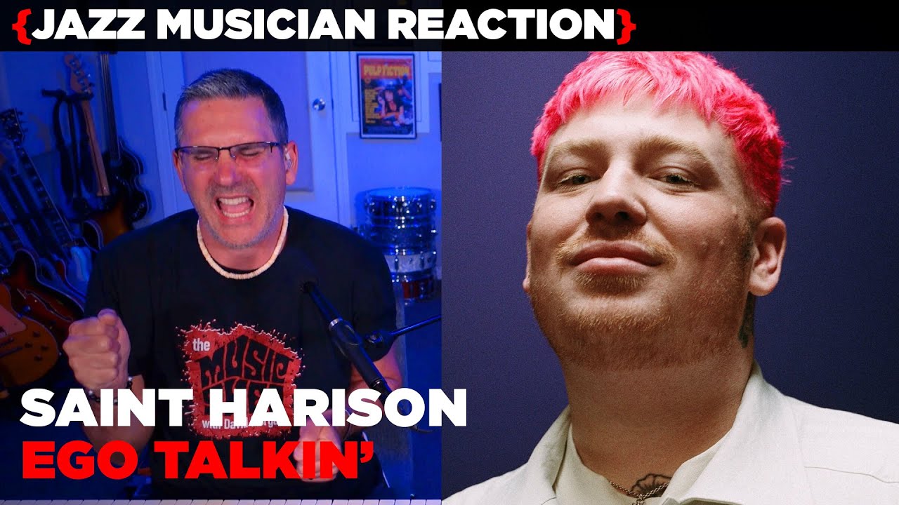 Jazz Musician REACTS | Saint Harison - Ego Talkin' | MUSIC SHED EP365