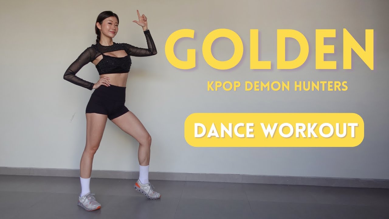 &ldquo;Golden&rdquo; - Huntrix | Kpop Demon Hunters Dance Workout
